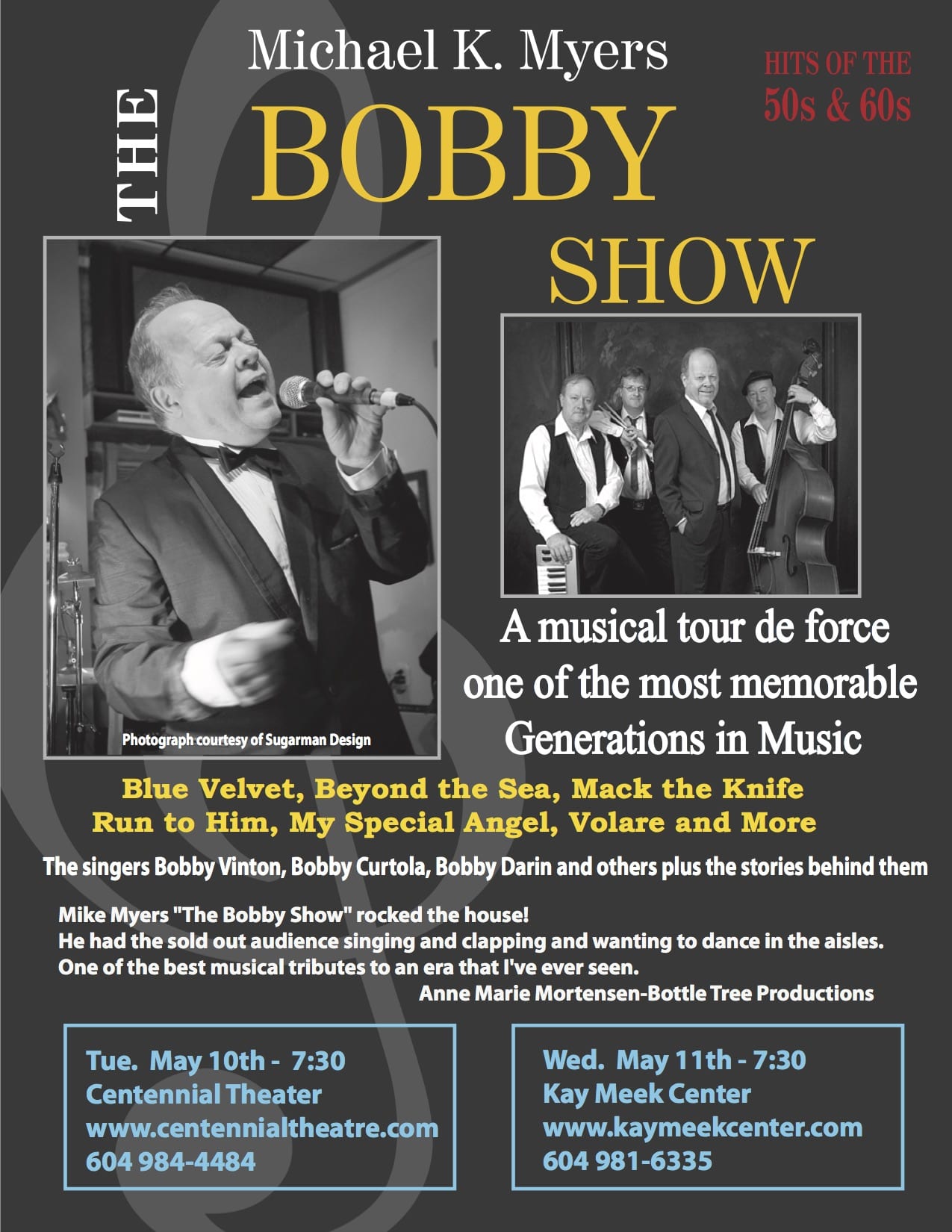The Bobby Show a Musical Evening at the Kay Meek Centre West Vancouver
