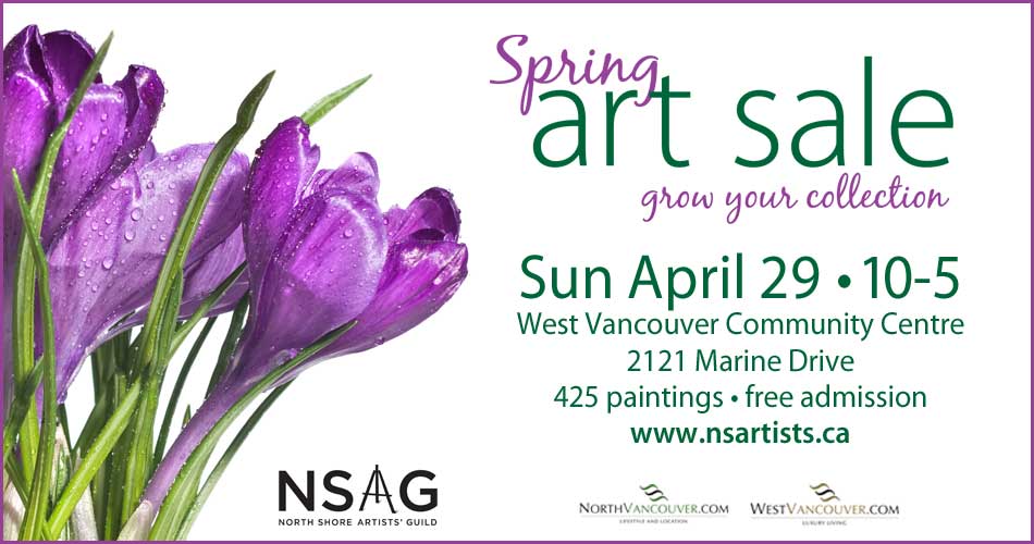 North Shore Artist’ Guild Annual Spring Art Sale at the West Vancouver Community Centre