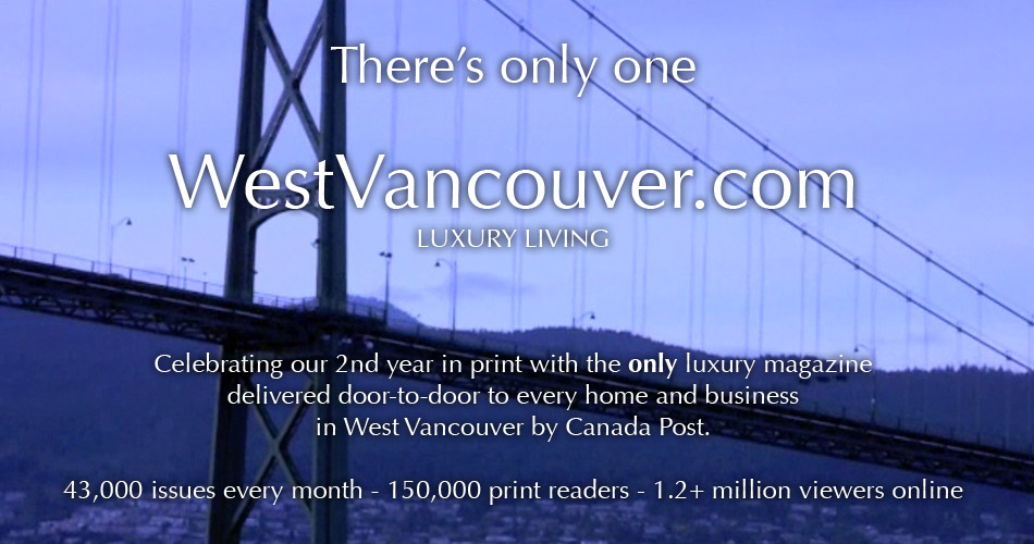 West Vancouver Magazine Luxury Living