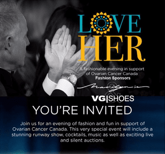 Love Her – A Fashionable Evening in Support of Ovarian Cancer Canada at the Fairmont Waterfront Vancouver